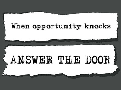 Opportunity Knocks